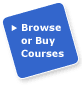 Browse or Buy a Course Button